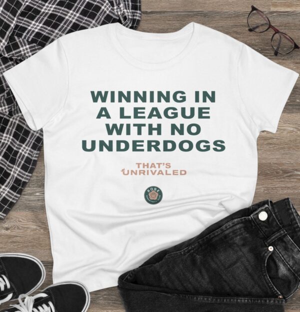 That's Unrivaled Rose Champions Women's T-Shirt
