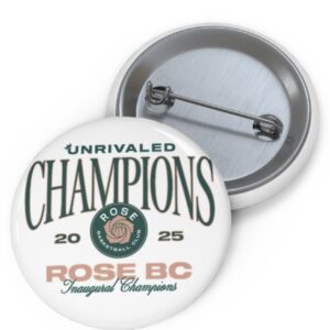 Unrivaled Champions Rose BC Buttons