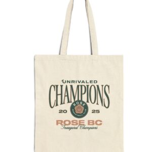Unrivaled Champions Rose BC Tote Bag