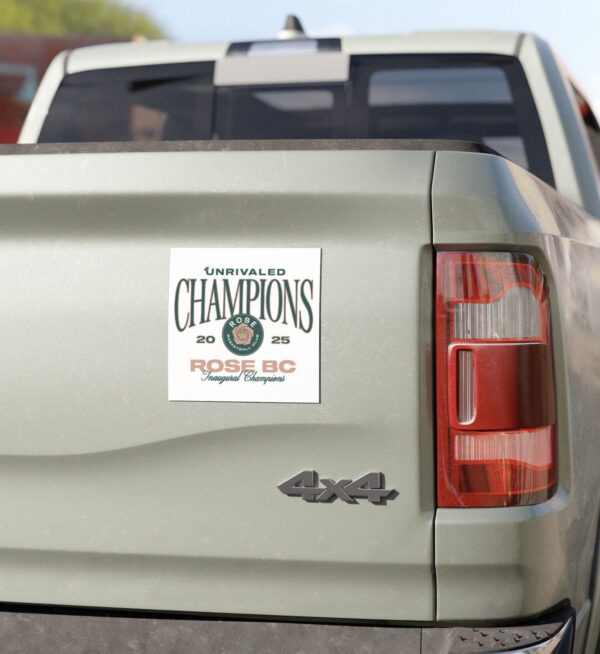 Unrivaled Rose BC Inaugural Champions Car Magnets, Sticker