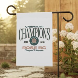 Unrivaled Rose BC Inaugural Champions Flag