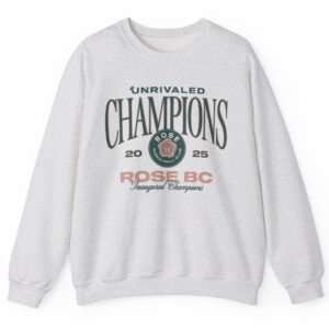 Unrivaled Rose BC Inaugural Champions Sweatshirt