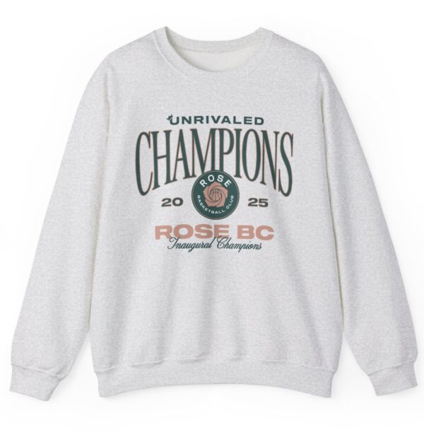 Unrivaled Rose BC Inaugural Champions Sweatshirt