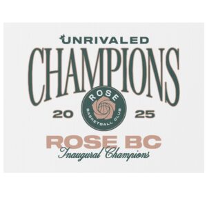 Unrivaled Rose BC Inaugural Champions Yard Sign
